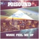 Poisonsound - Music Feel Me Up