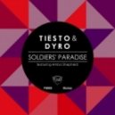 Tiesto & Dyro ft. Amba Shepherd - Soldiers' Paradise