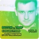 Chuckie amp Hardwell Ft. Ambush - Move It 2 The Drum (Dj Travkin Trap MashUp)