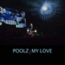Poolz - My Love