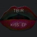 TBIR - Kiss