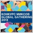 DJ Vitolly - Global Gathering DJ Contest 2013