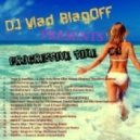 DJ Vlad BlagOFF - PROGRESSIVE TIME #4 ()