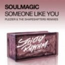 Soulmagic vs Kings Of Tomorrow - Finally Someone Like You (Me-High-Low Bootleg)