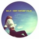 ba_a - Deep Fantasy