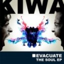 KIWA - Evacuate The Soul