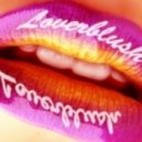 Loverblush - Through The Night