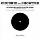 Chuckie vs. Showtek - Make Some Noise vs. Slow Down