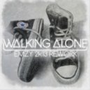 Dirty South feat. Those Usual Suspects - Walking Alone (Emzy 2K13 Rework)