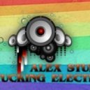 Dj Alex STUFF - Fucking Electro vol.3 ()