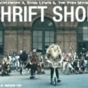 Macklemore & Ryan Lewis & The Fish House - Thrift Shop (Zavala mash-up)