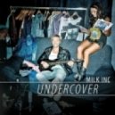 Milk Inc. - The Fear