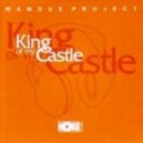Wamdue Project - King Of My Castle