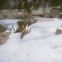 28ℳaɴṧɪoɴš - Hollow Smiles & Serpent Tongues 28 Mansions