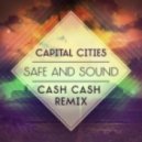 Capital Cities - Safe And Sound