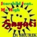 Starchild feat. Me High - Hayati 2013