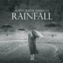White Skies & Davincci - Rainfall (Original Mix)