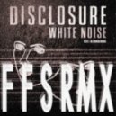 Disclosure ft Alunageorge - White Noise (Future Funk Squad\'s \'Sonic Correction\' Remix)