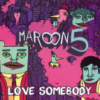 Maroon 5 - Love Somebody (It\'s The Kue Remix!)