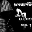 Epinephrine - Old School Electro House Mix ()