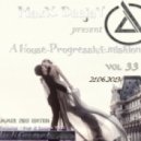 MaxX DeejaY - A House-ProgressivEmisSion vol.33 [21.06.2013] ()