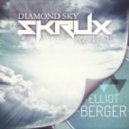 Elliot Berger Ft. Laura Brehm - Diamond Sky (Skrux Remix)