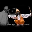 T-Pain ft. Ne-Yo vs. DJ Zavala - Turn All The Light Out (Dauren Mash Up)