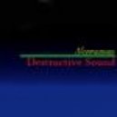 Nerramus - Destructive Sound (July 2013)