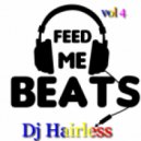 Dj Hairless - Feed Me Beat's vol 4