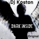 Dj Koston - Dark Inside