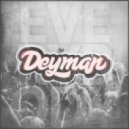 Deyman - Everybody