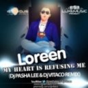 Loreen - My Heart Is Refusing Me (DJ Pasha Lee & DJ Vitaco Remix)