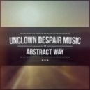 Unclown Despair Music - I Can Hear The Earth