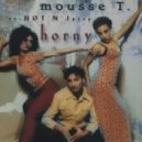 Mousse T - Horny (Andrey Zakharov Remix)