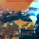 DJ Griggorii - Mix Dubstep Complexectro Best 2013