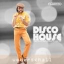 ueberschall - Disco House ()