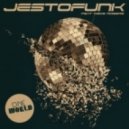 Jestofunk feat. Ce Ce Rogers - One World