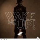 Avicii feat. Aloe Blacc - Wake Me Up (Dennis Dohl Edit)