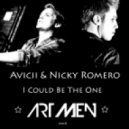 Nicky Romero & Avicii - I Could Be The One (ARTMEN Remix)