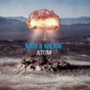 Nari & Milani vs Digital Switchover - Los Atom (David Anders Mash Up)