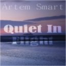 Artem Smart - Quiet In Flight
