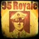 95 Royale - Take Me Back