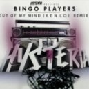 Bingo Players - Out Of My Mind (Ken Loi Remix)