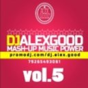 Kid Kudi & Mike Candys, Dany Lorence - Day \'n\' night (DJ ALEX GOOD mash-up)