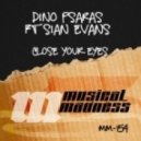 Dino Psaras, Sian Evans - Close Your Eyes