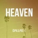 DallasK - Heaven (Original Mix)
