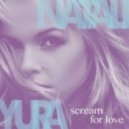 Natali Yura - Scream For Love