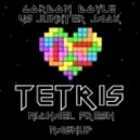 Gordon & Doyle vs. Junxterjack - Tetris (Michael Fresh Mashup)