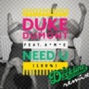 Duke Dumont feat. A*M*E - Need U (100%) (Deekline Remix)