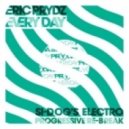 Eric Prydz - Everyday (Si-Dog's Electro Progressive Re-Break